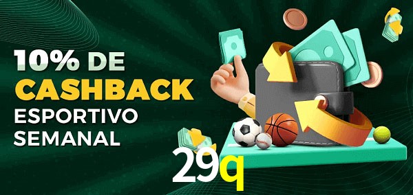 10% de bônus de cashback na 29q
